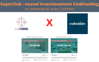 SuperClub : Le nouvel investissement signé ClubFunding et Colonies