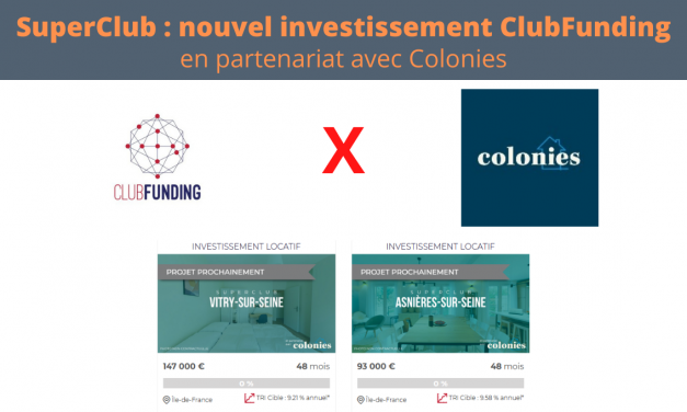 SuperClub : Le nouvel investissement signé ClubFunding et Colonies