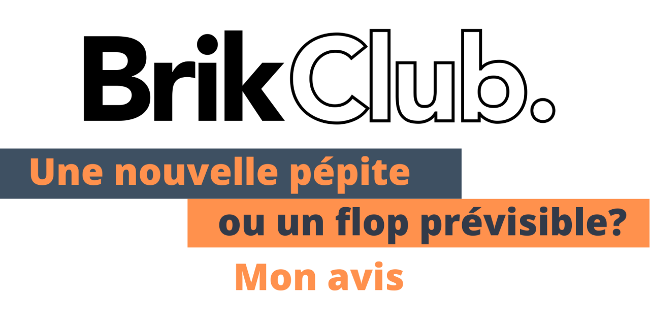 Avis Brik Club : nouvelle pépite ou flop prévisible ?