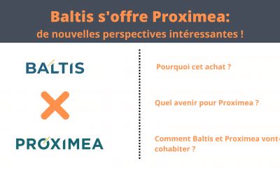 Baltis s’offre Proximea : de nouvelles perspectives