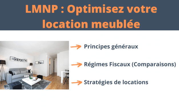 LMNP : Optimisez votre location meublée