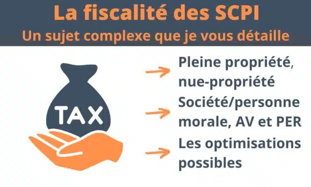 Fiscalité des SCPI : comment sont taxés vos revenus ?