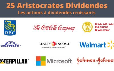 Les 30 meilleurs dividendes aristocrates mondiaux (américains, canadiens, suisses et européens)
