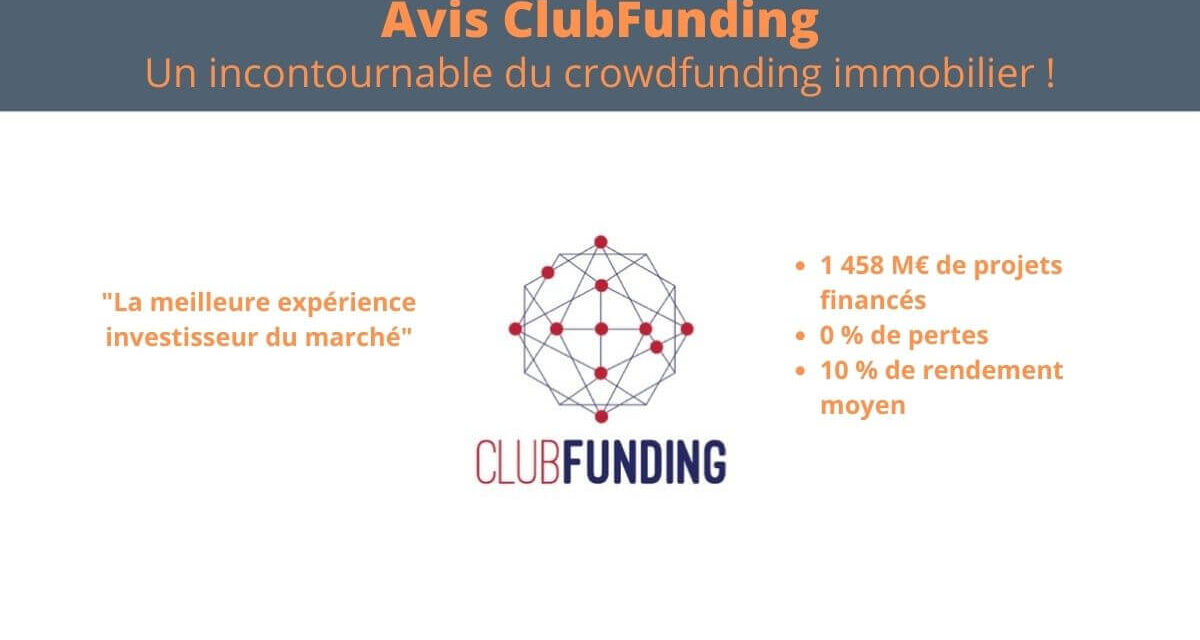 Avis ClubFunding 2024 : leader français du crowdfunding immobilier