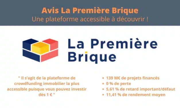 Avis La Première Brique : la meilleure plateforme dès 1 €