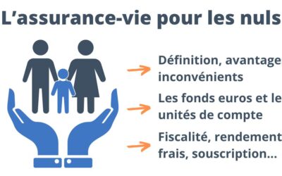 L'assurance-vie pour les nuls