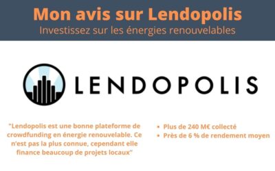 Avis Lendopolis 2024 : une plateforme de crowdfunding ENR solide !