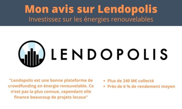 Avis Lendopolis 2024 : une plateforme ENR solide !