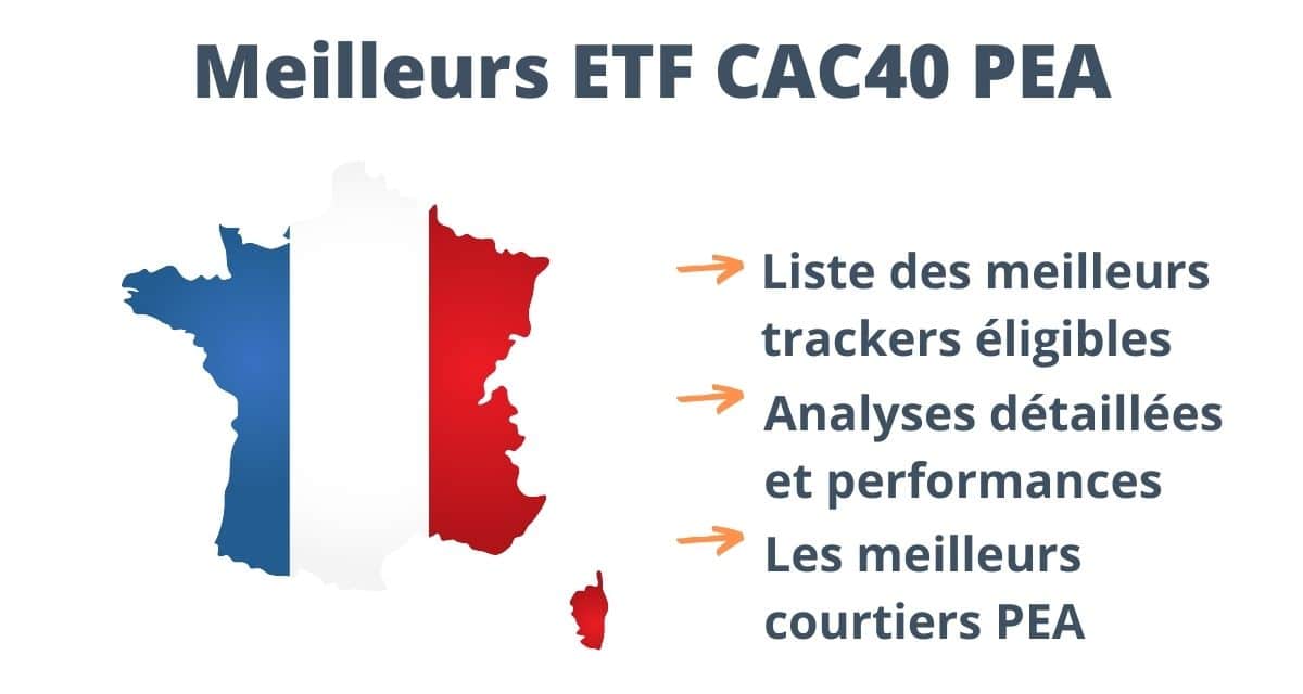 Quels sont les meilleurs ETF CAC 40 éligibles au PEA ?