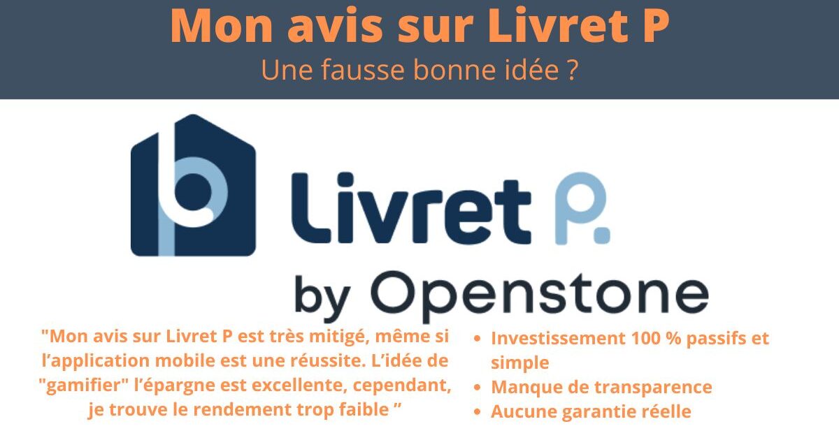 Livret P : mon avis mitigé en 2024