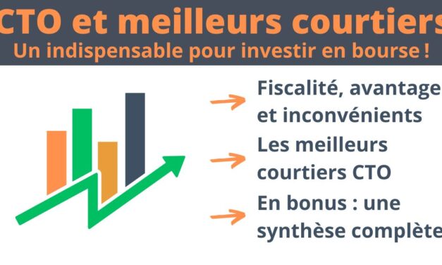 Meilleurs compte-titres (CTO) 2024 : fonctionnement et comparatif