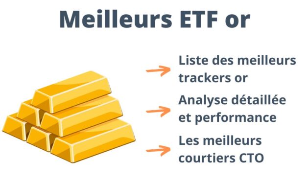 Quels sont les meilleurs ETF or en 2025 ? Choisir son ETF or