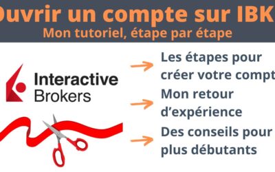 Comment ouvrir un compte sur Interactive Brokers ? 