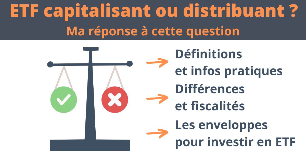 ETF capitalisant ou distribuant : que choisir ?