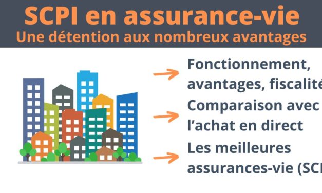 SCPI en assurance-vie : avantages et meilleurs contrats