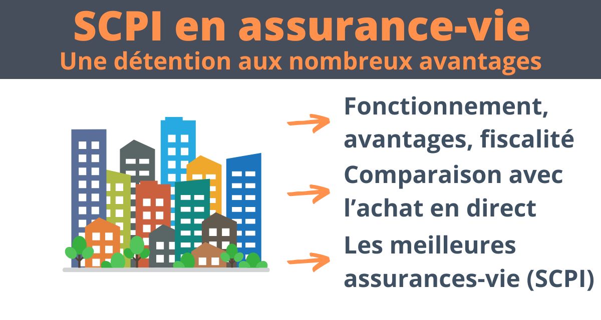 SCPI en assurance-vie : avantages et meilleurs contrats