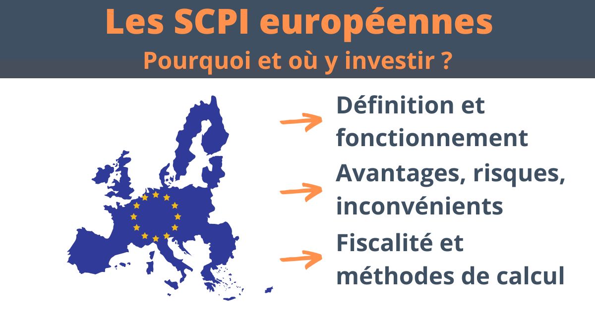 SCPI européennes : ses avantages et inconvénients  