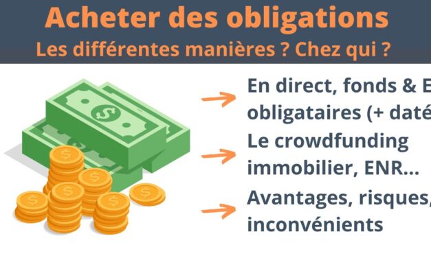 Acheter des obligations : comment et où investir ?