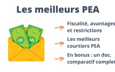 Meilleur PEA : Comparatif complet des meilleurs PEA en 2025