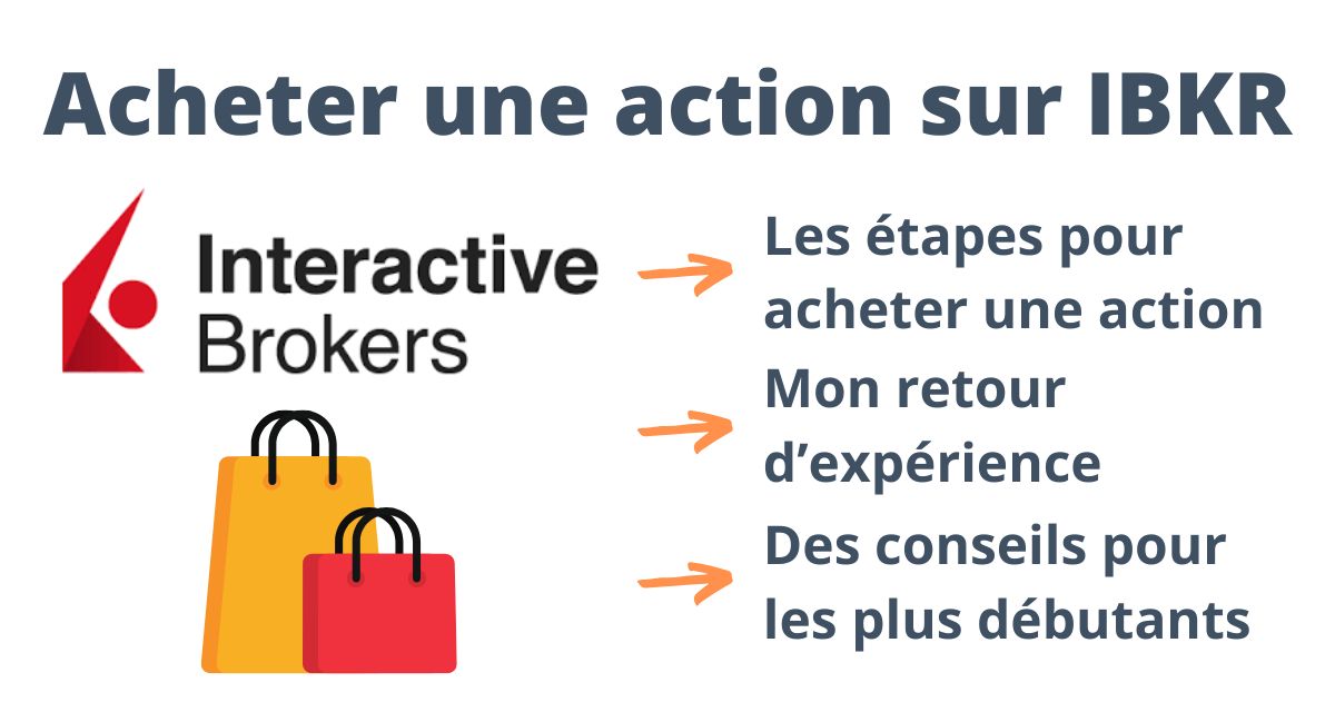 Comment acheter une action sur Interactive Brokers ?