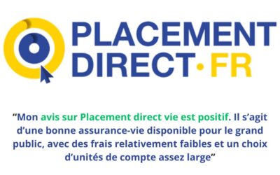 Avis Placement Direct Vie : une bonne assurance vie