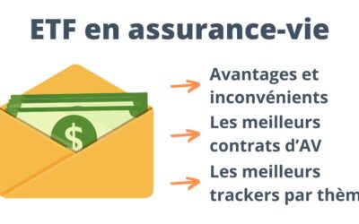 ETF en assurance-vie : quels trackers et contrats choisir ?