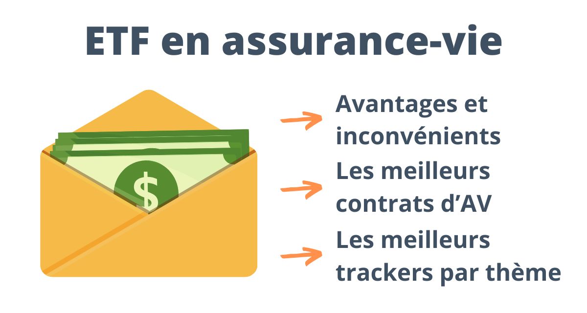 ETF en assurance-vie : quels trackers et contrats choisir ?