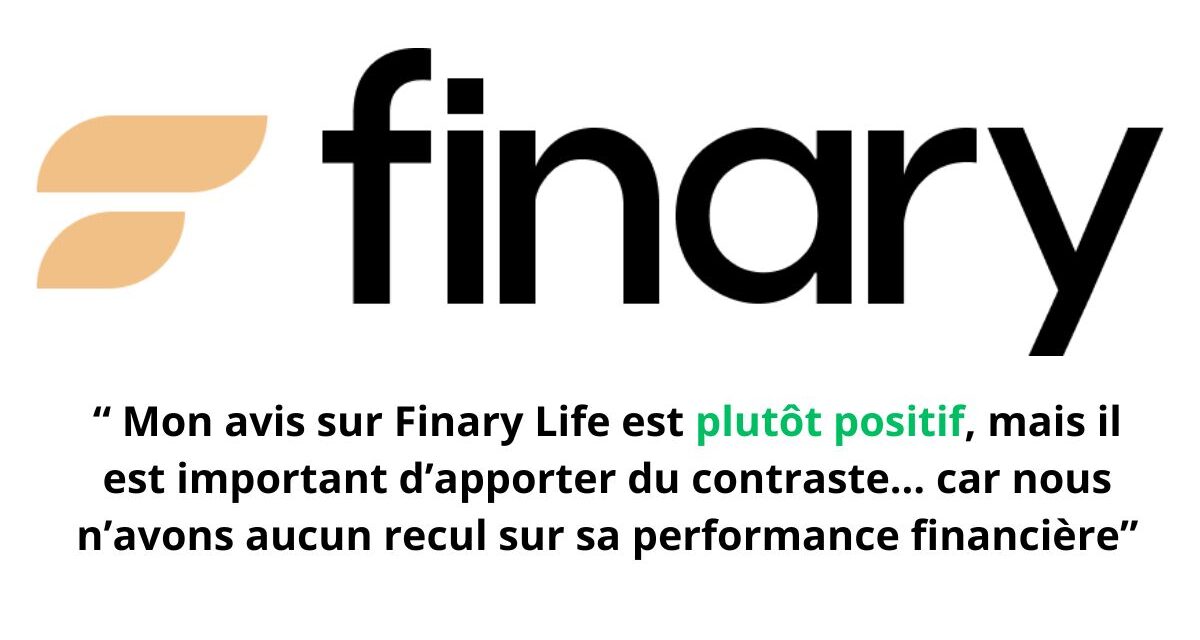 Avis Finary Life : Que vaut cette nouvelle assurance vie en gestion pilotée?