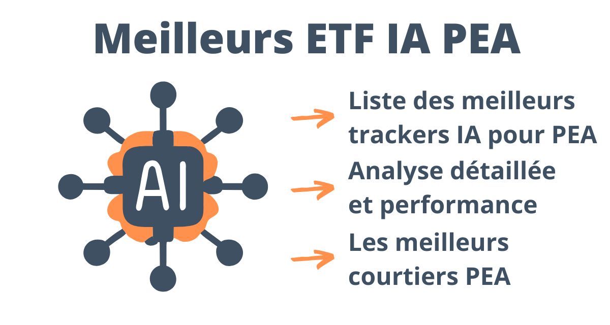 Quels sont les meilleurs ETF IA éligibles au PEA en 2025 ? 