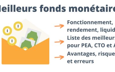 Quels sont les meilleurs fonds et ETF monétaires (pour compte-titres, PEA, assurance vie)